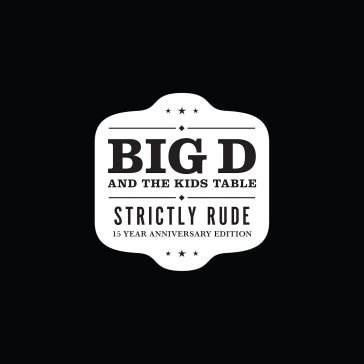 Strictly rude Big D & The Kids Tab