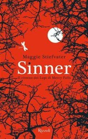 Sinner. Il ritorno dei Lupi di Mercy Falls Maggie Stiefvater