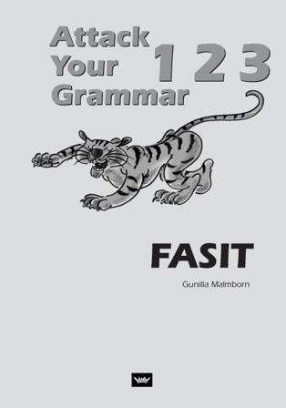 Attack your grammar 1 2 3 - Bok av Gunilla Malmborn - Paperback