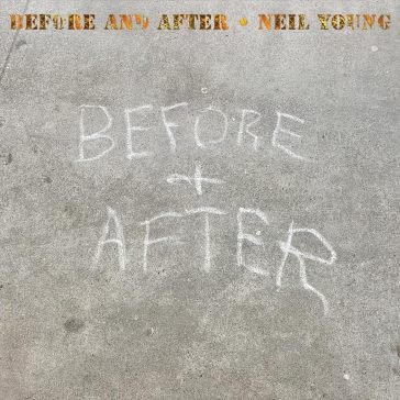 Before and after Neil Young
