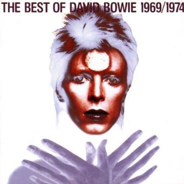 The best of david bowie 1969/1974 David Bowie