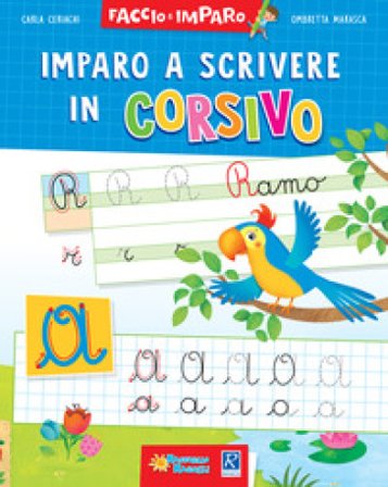 Imparo a scrivere in corsivo Carla Ceriachi