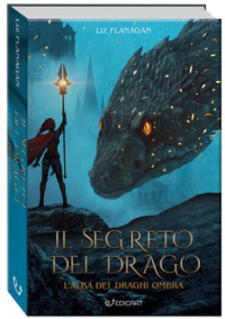 Il segreto del drago. L'alba dei draghi ombra. Ediz. illustrata Liz Flanagan