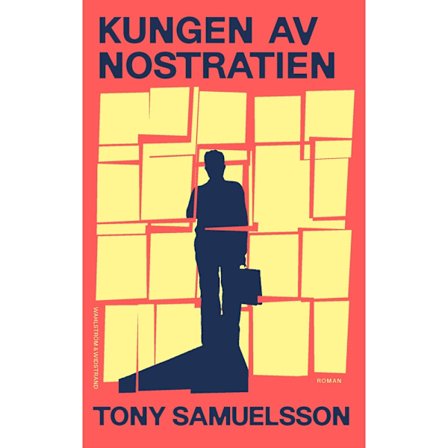 Kungen av Nostratien (inbunden)