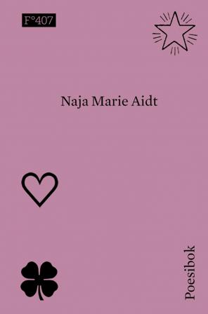 Poesibok - Bok av Naja Marie Aidt - Hardback