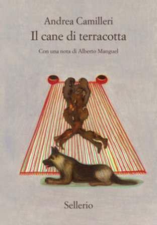 Il cane di terracotta Andrea Camilleri