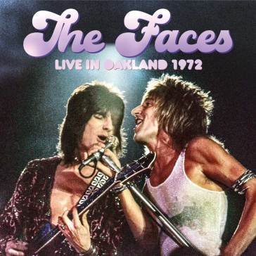 Live in oakland 1972 The Faces