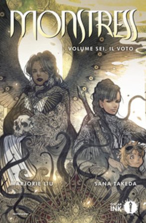 Monstress. Vol. 6: Il voto Marjorie Liu