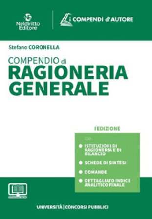 Compendio di ragioneria generale. Con espansione online Stefano Coronella