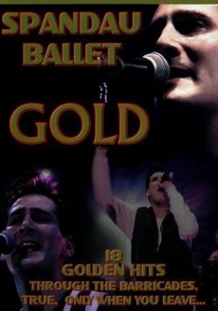 Gold 18 golden hits Spandau Ballet
