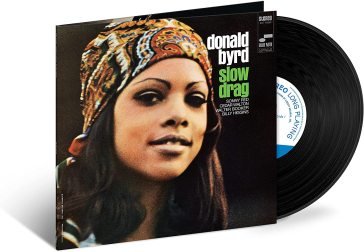 Slow drag (180 gr.) Donald Byrd