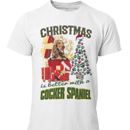 Cocker Spaniel dog t-shirt - Christmas is better with a Cocker Spaniel