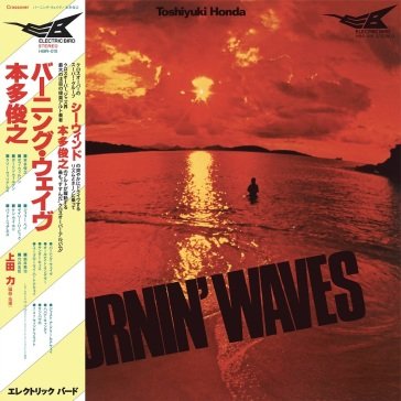 Burnin' waves Toshiyuki Honda