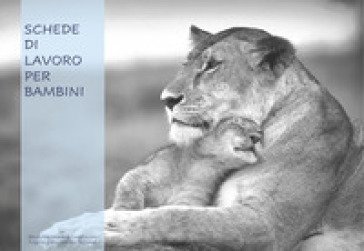 Schede di lavoro per bambini Anna Rita Verardo