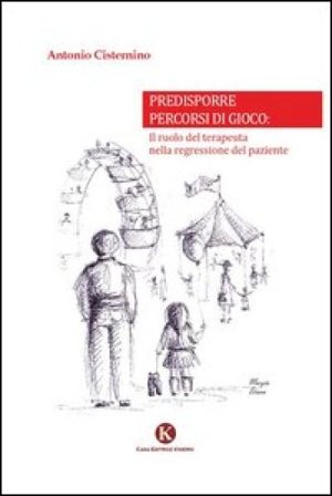 Predisporre percorsi di gioco Antonio Cisternino