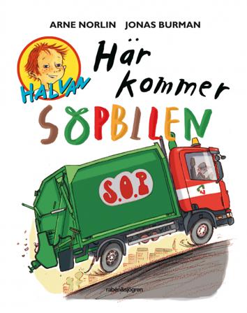 Här kommer sopbilen : Halvan - Bok av Arne Norlin - Kartonnage