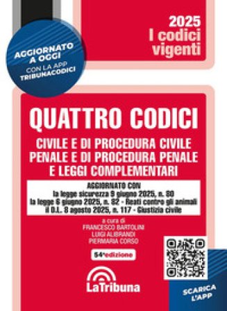 Quattro codici. Civile e di procedura civile, penale e di procedura penale e leggi complementari. Con App Tribunacodici