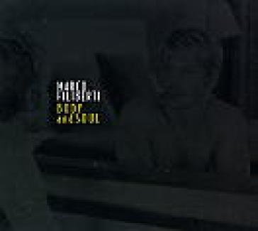 Body and soul Marco Filiberti