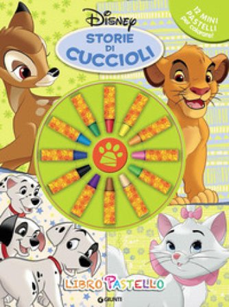 Storie di cuccioli. Libro pastello. Ediz. illustrata. Con 12 pastelli Walt Disney