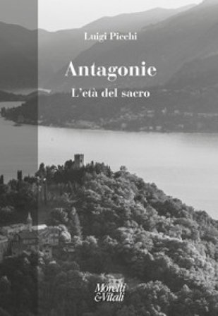Antagonie. L'età del sacro Luigi Picchi