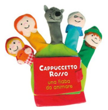 Cappuccetto Rosso. Una fiaba da animare. Ediz. a colori Francesca Ferri