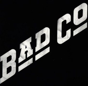 Bad company (remastered) Bad Company