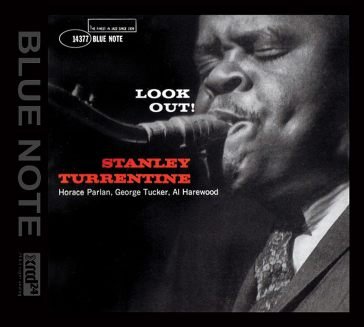 Look out Stanley Turrentine