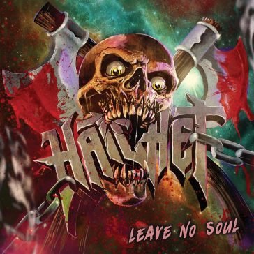 Leave no soul Hatchet