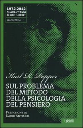Sul problema del metodo della psicologia del pensiero Karl R. Popper