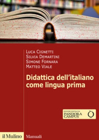 Didattica dell'italiano come lingua prima Luca Cignetti