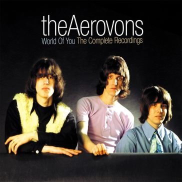 World of you - the complete recordings The Aerovons