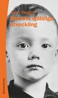 Barnets själsliga utveckling, ISBN: 9789144096537
