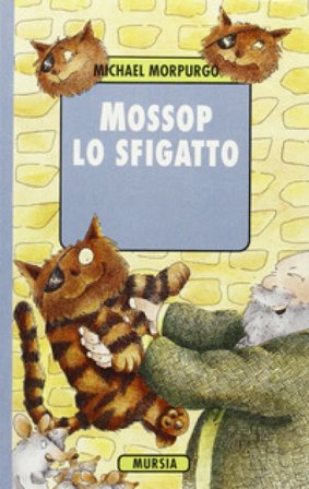 Mossop lo sfigatto Michael Morpurgo