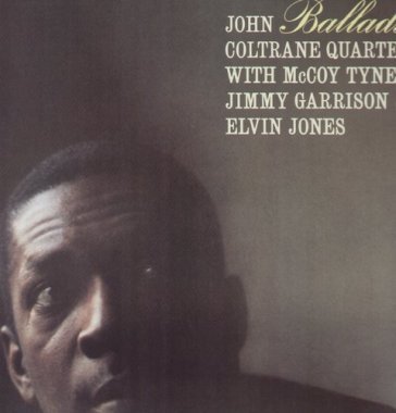 Ballads COLTRANE JOHN QUARTE