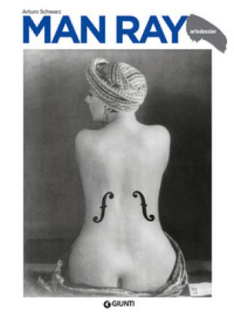 Man Ray Arturo Schwarz