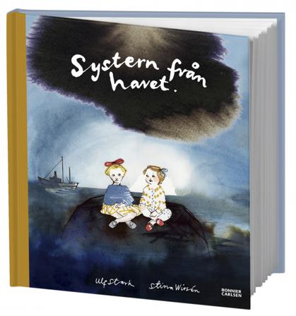 Systern från havet - Bok av Ulf Stark & Stina Wirsén - Inbunden