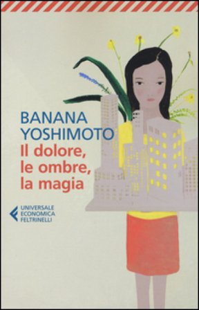 Il dolore, le ombre, la magia. Il regno. Vol. 2 Banana Yoshimoto
