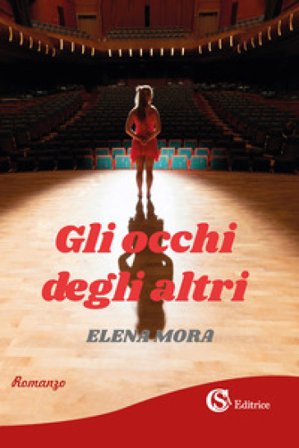 Gli occhi degli altri Elena Mora