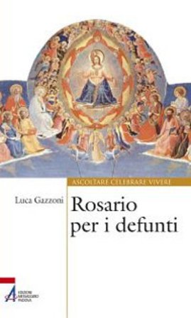 Rosario per i defunti Luca Gazzoni