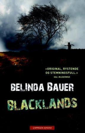 Blacklands - Bok av Belinda Bauer - Hardback