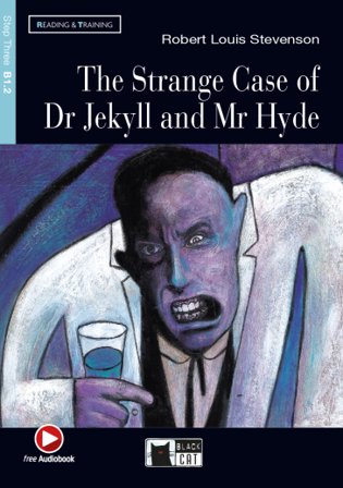 The strange case of Dr Jekyll and Mr Hyde. Con file audio MP3 scaricabili Robert Louis Stevenson