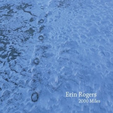 2000 miles ERIN ROGERS