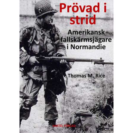 Prövad i strid 9789188441423