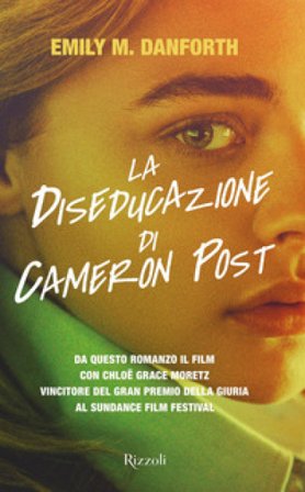 La diseducazione di Cameron Post emily m. danforth
