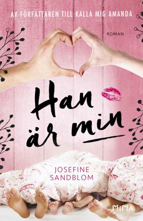 Han är min - Bok av Josefine Sandblom - Danskt band