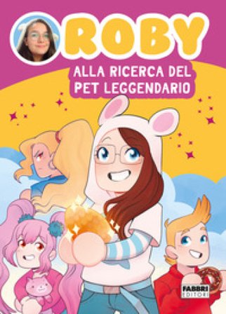 Alla ricerca del pet leggendario Roby