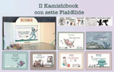 Il kamishibook con sette FiabElide. Testo in simboli. Kamishibai. Ediz. illustrata. Con audiolibro Elide Fumagalli