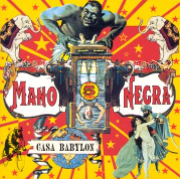 Casa babylon Mano Negra