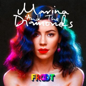 Froot (10th anniversary) (12" vinile con Marina & The Diamonds