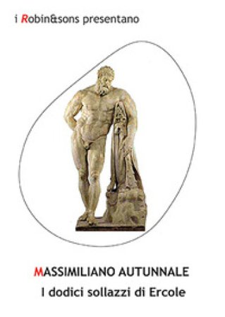 I dodici sollazzi di Ercole Massimiliano Autunnale